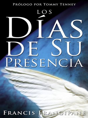 cover image of Los dias de su presencia